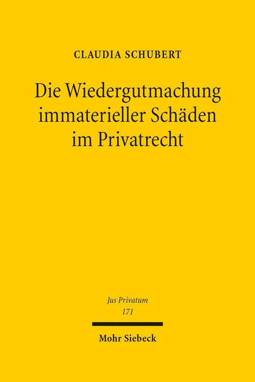 Produktbild: Die Wiedergutmachung immaterieller Sch&auml;den im Privatrecht