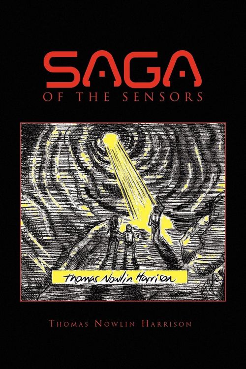 Produktbild: Saga of the Sensors Containing Invasion of the Sensors and Investigation of the Sensors