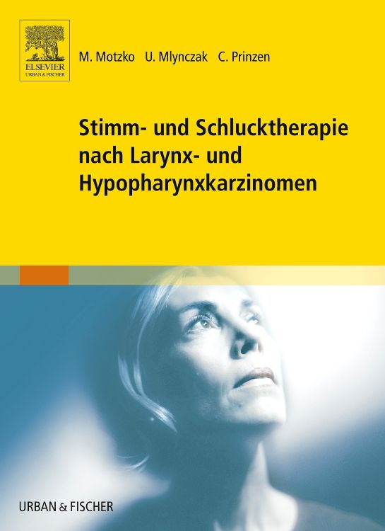 Produktbild: Stimm- und Schlucktherapie nach Larynx- und Hypopharynxkarzinomen