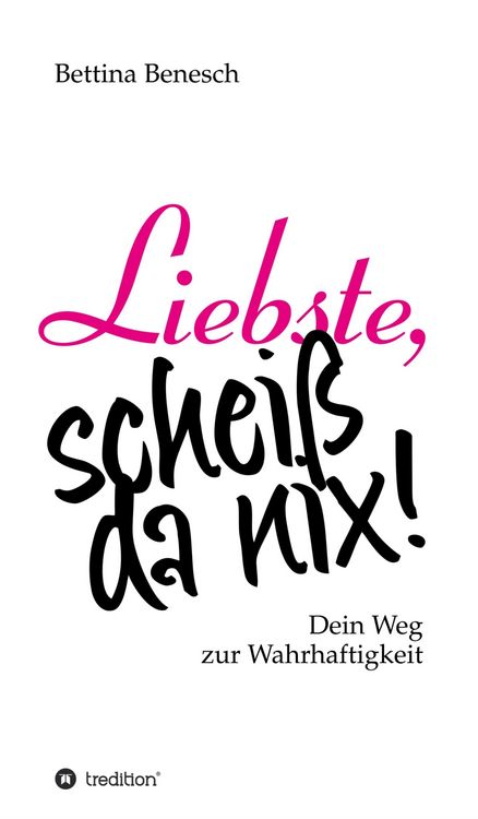 Produktbild: Liebste, schei&szlig; da nix!