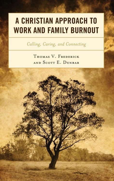 Produktbild: Christian Approach to Work and Family Burnout