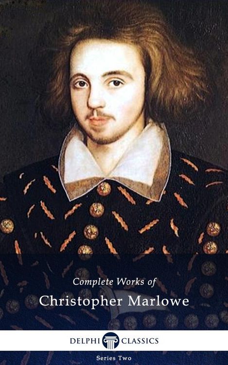 Produktbild: Delphi Complete Works of Christopher Marlowe (Illustrated)