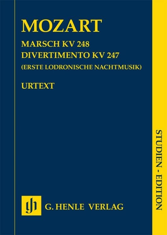 Produktbild: Wolfgang Amadeus Mozart - Marsch KV 248 &middot; Divertimento KV 247 (Erste Lodronische Nachtmusik)