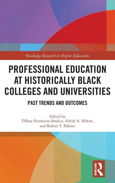 Produktbild: Professional Education at Historically Black Colleges and Universities