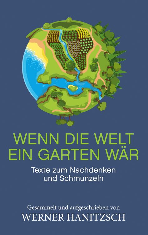 Produktbild: Wenn die Welt ein Garten w&auml;r