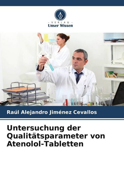Produktbild: Untersuchung der Qualit&auml;tsparameter von Atenolol-Tabletten