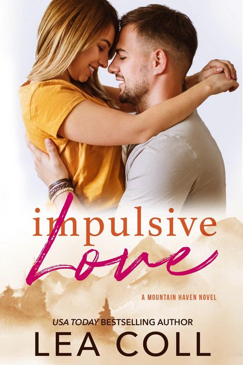 Produktbild: Impulsive Love (Mountain Haven, #3)