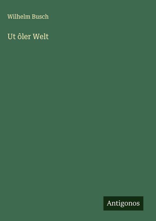 Produktbild: Ut ôler Welt