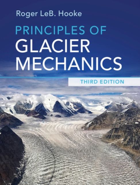 Produktbild: Principles of Glacier Mechanics