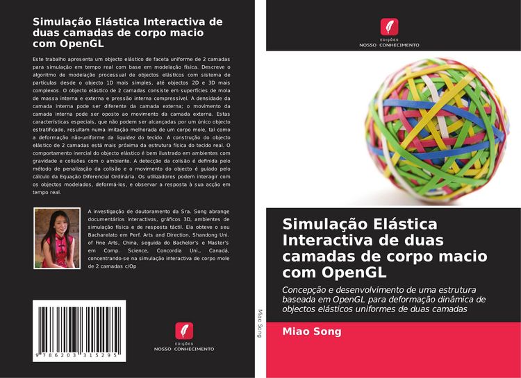 Produktbild: Simula&ccedil;&atilde;o El&aacute;stica Interactiva de duas camadas de corpo macio com OpenGL