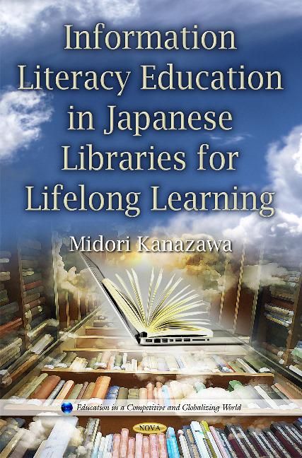 Produktbild: Information Literacy Education in Japanese Libraries for Lif
