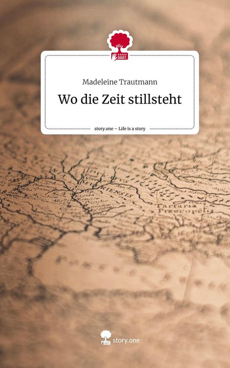 Produktbild: Wo die Zeit stillsteht. Life is a Story - story.one
