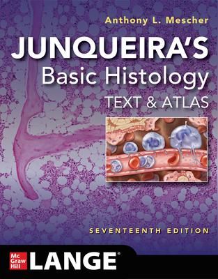 Produktbild: Junqueira's Basic Histology: Text and Atlas, Seventeenth Edition