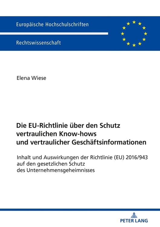 Produktbild: Die EU-Richtlinie &uuml;ber den Schutz vertraulichen Know-hows und vertraulicher Gesch&auml;ftsinformationen
