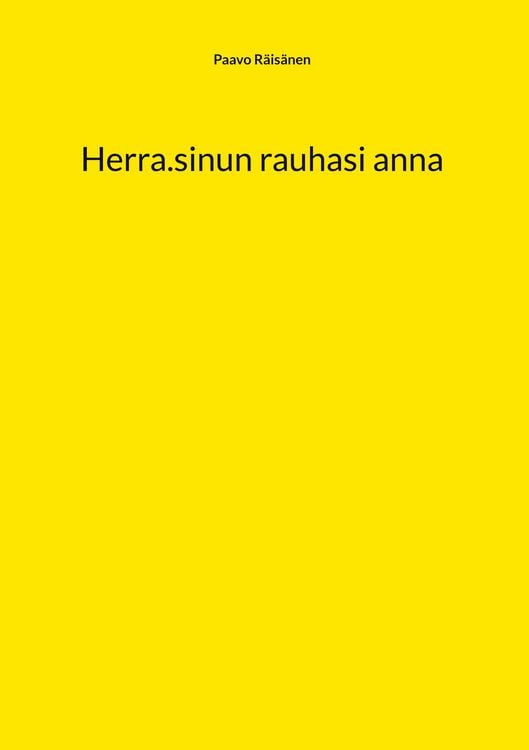 Produktbild: Herra.sinun rauhasi anna