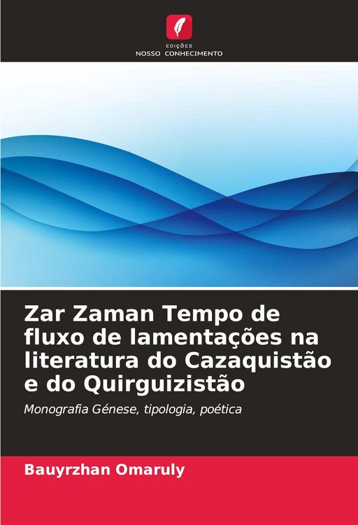 Produktbild: Zar Zaman Tempo de fluxo de lamenta&ccedil;&otilde;es na literatura do Cazaquist&atilde;o e do Quirguizist&atilde;o