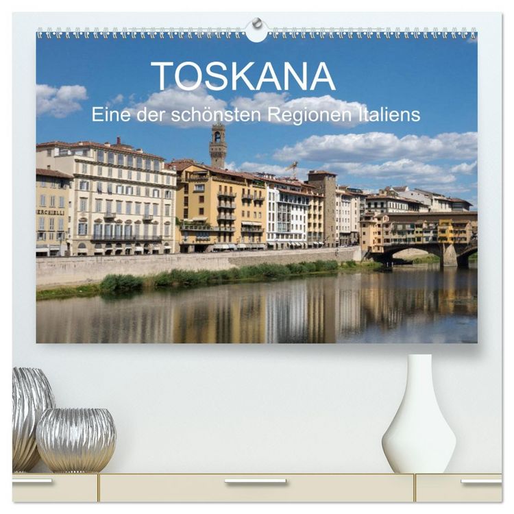Produktbild: Toskana - eine der sch&ouml;nsten Regionen Italiens (hochwertiger Premium Wandkalender 2026 DIN A2 quer), Kunstdruck in Hochglanz