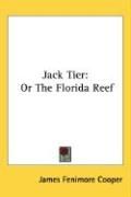Produktbild: Jack Tier: Or the Florida Reef