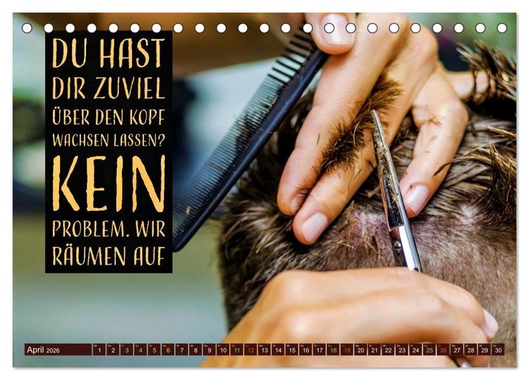 Produktbild: Coiffeur - Wellness f&uuml;r die Haare - mit Spr&uuml;chen (Tischkalender 2026 DIN A5 quer), CALVENDO Monatskalender