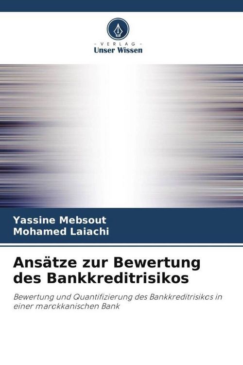 Produktbild: Ans&auml;tze zur Bewertung des Bankkreditrisikos