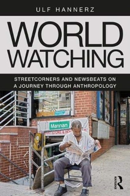 Produktbild: Hannerz, U: World Watching
