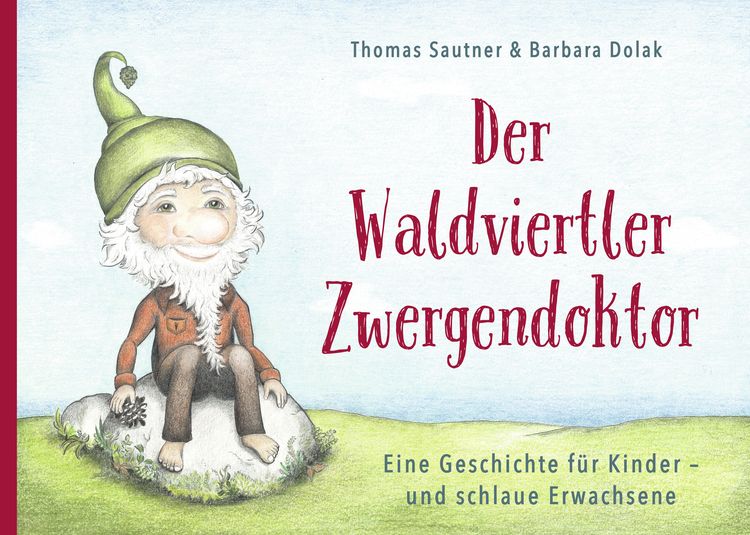 Produktbild: Der Waldviertler Zwergendoktor