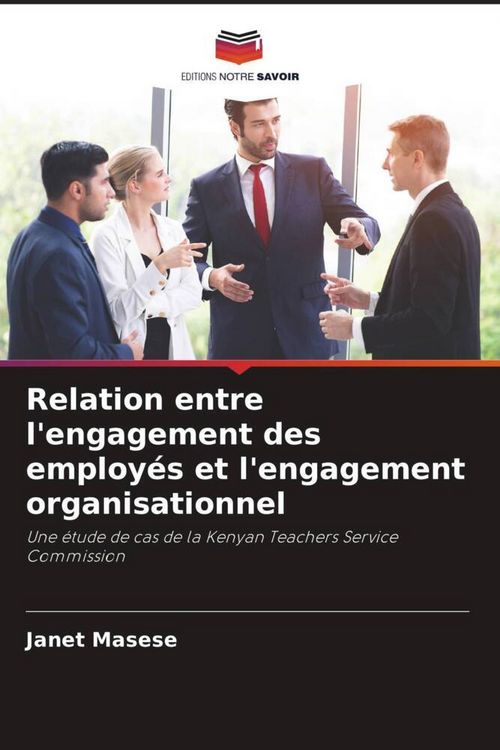 Produktbild: Relation entre l'engagement des employ&eacute;s et l'engagement organisationnel