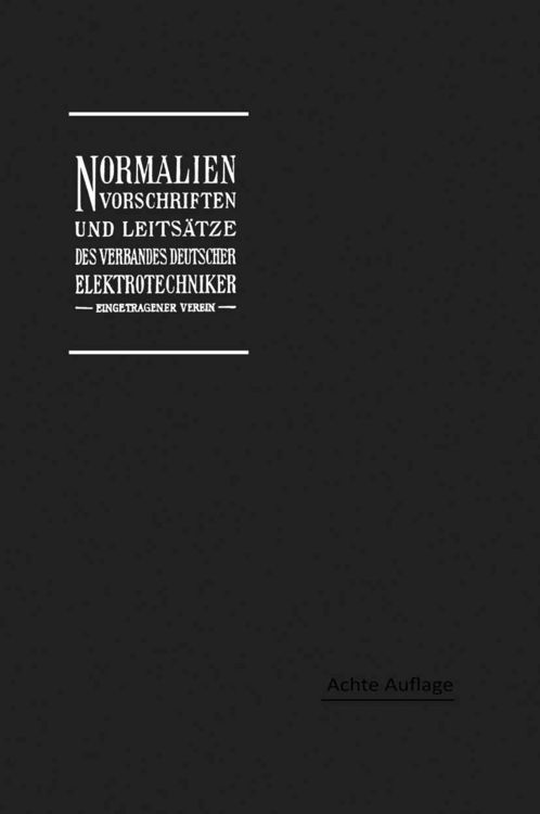 Produktbild: Normalien, Vorschriften und Leits&auml;tze des Verbandes Deutscher Elektrotechniker eingetragener Verein