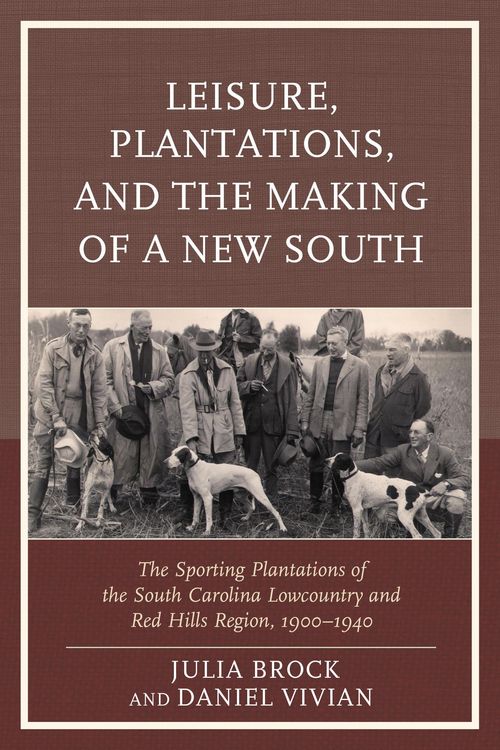 Produktbild: Leisure, Plantations, and the Making of a New South