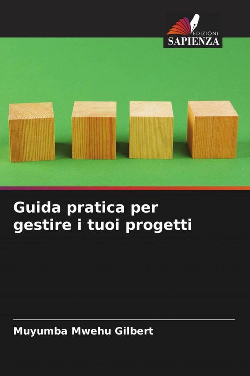Produktbild: Guida pratica per gestire i tuoi progetti