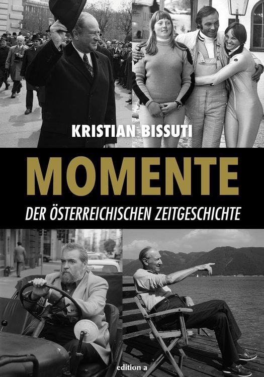 Produktbild: Momente der &ouml;sterreichischen Zeitgeschichte