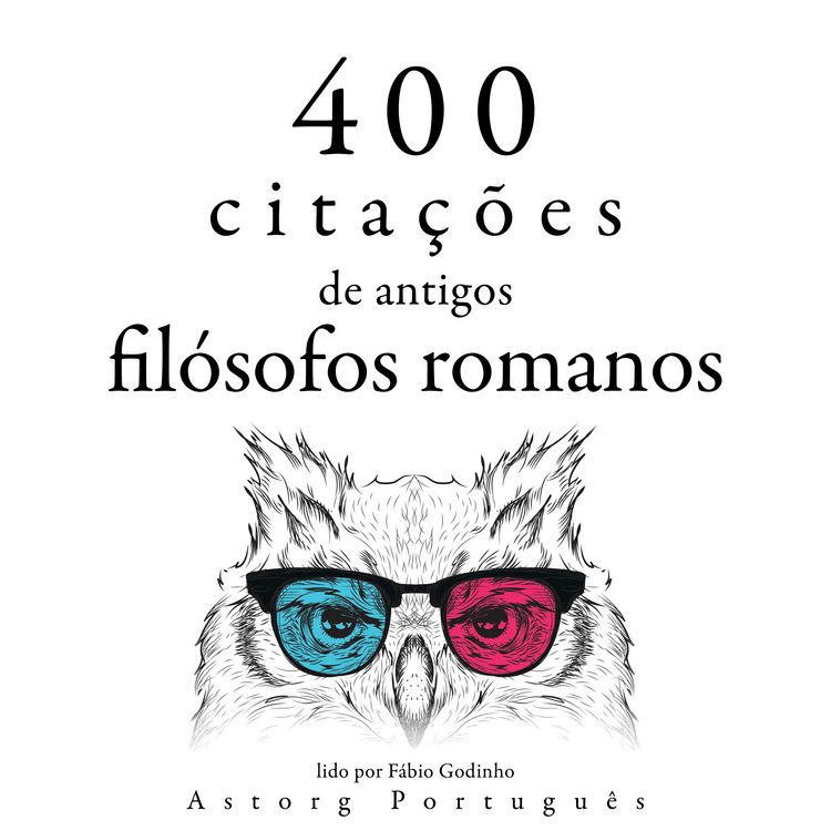 Produktbild: 400 cita&ccedil;&otilde;es de antigos fil&oacute;sofos romanos