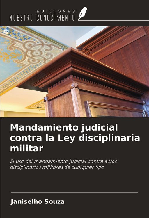 Produktbild: Mandamiento judicial contra la Ley disciplinaria militar