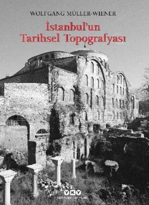 Produktbild: Istanbulun Tarihsel Topografyasi
