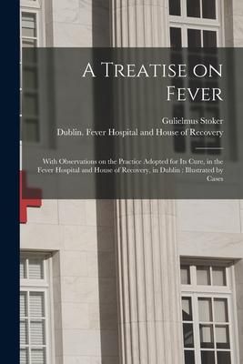Produktbild: A Treatise on Fever