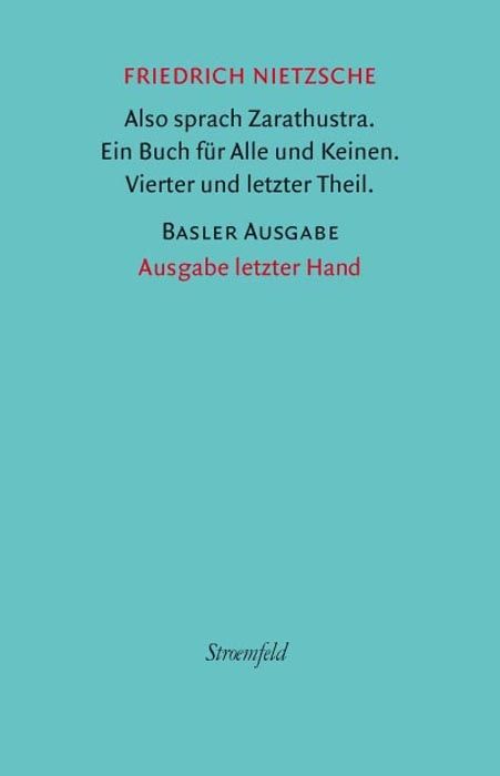 Produktbild: Also sprach Zarathustra. 4. und letzter Theil.