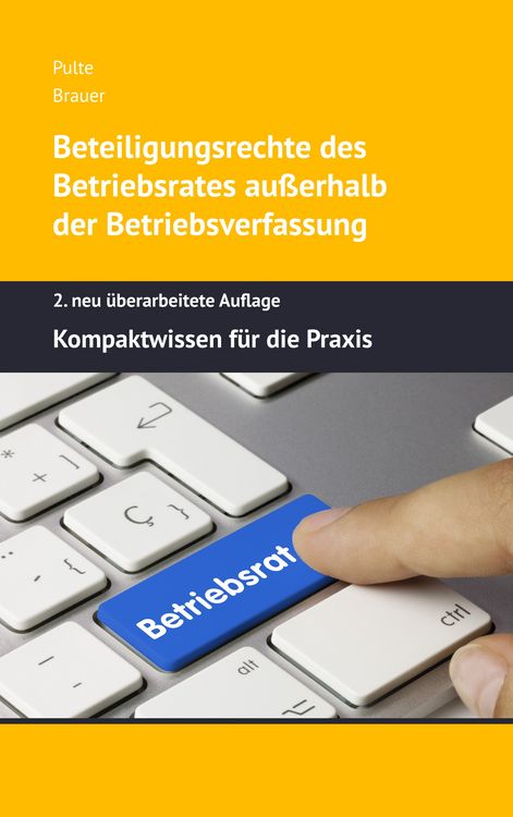 Produktbild: Beteiligungsrechte des Betriebsrates au&szlig;erhalb der Betriebsverfassung