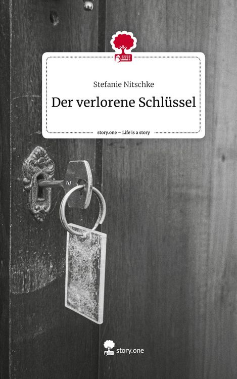 Produktbild: Der verlorene Schl&uuml;ssel. Life is a Story - story.one