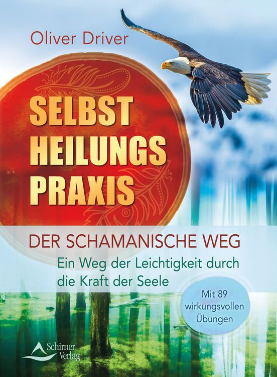 Produktbild: Selbstheilungspraxis - Der schamanische Weg