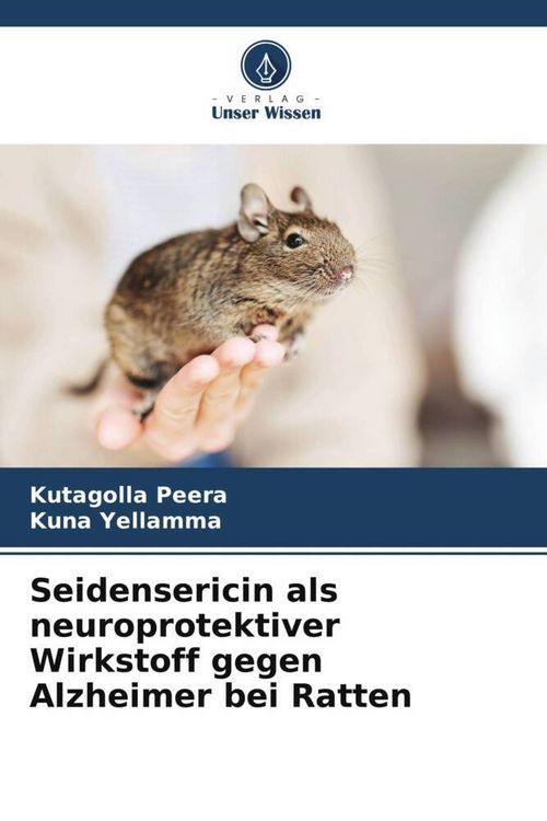 Produktbild: Seidensericin als neuroprotektiver Wirkstoff gegen Alzheimer bei Ratten