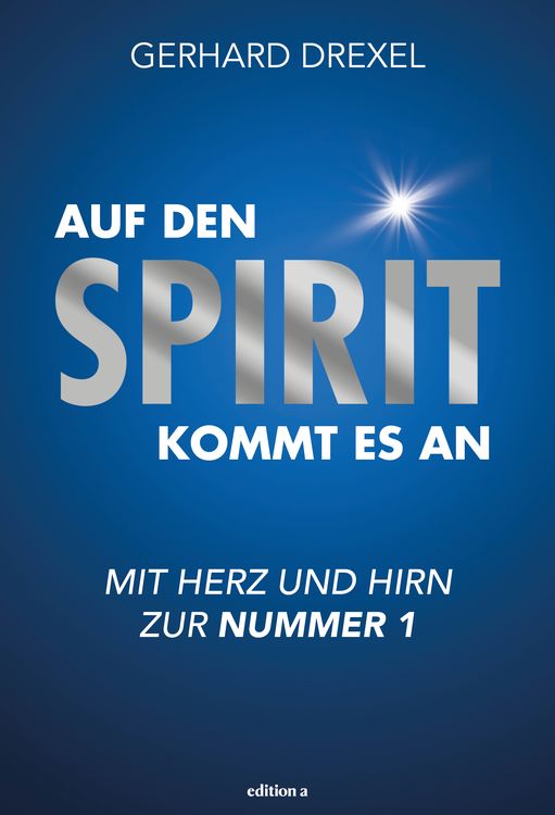 Produktbild: Auf den Spirit kommt es an