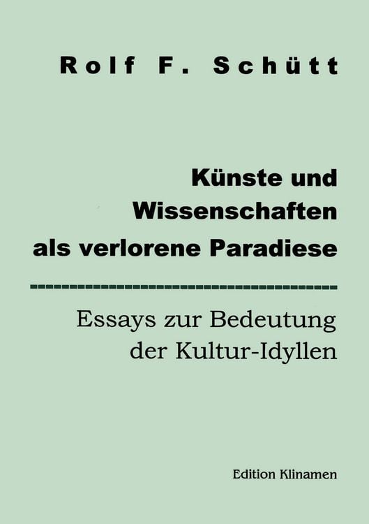 Produktbild: K&uuml;nste und Wissenschaften als verlorene Paradiese