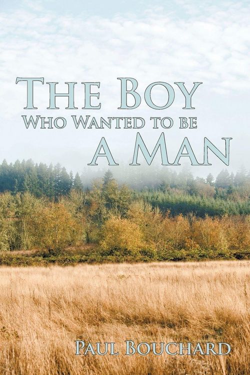 Produktbild: The Boy Who Wanted to Be a Man