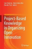 Produktbild: Project-Based Knowledge in Organizing Open Innovation