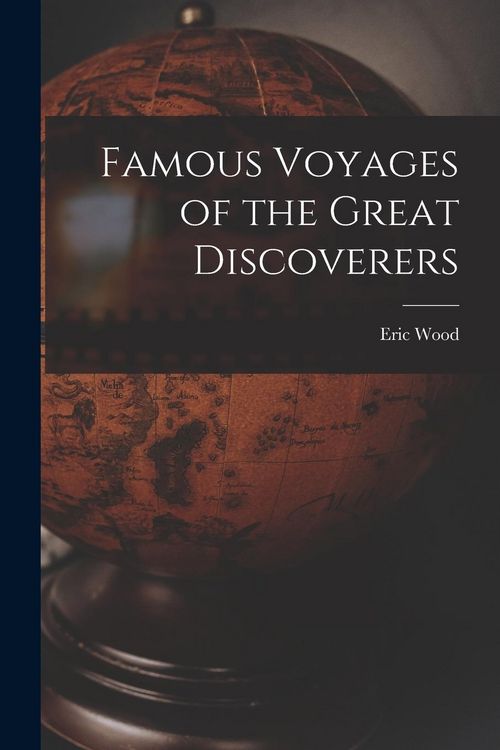 Produktbild: Famous Voyages of the Great Discoverers