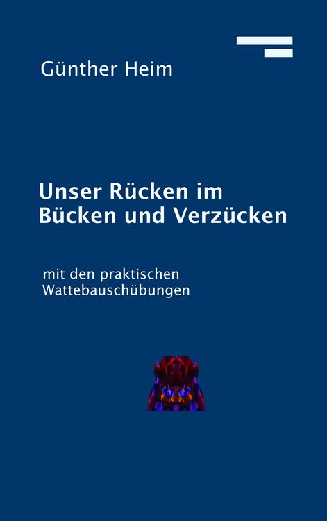 Produktbild: Unser R&uuml;cken im B&uuml;cken und Verz&uuml;cken