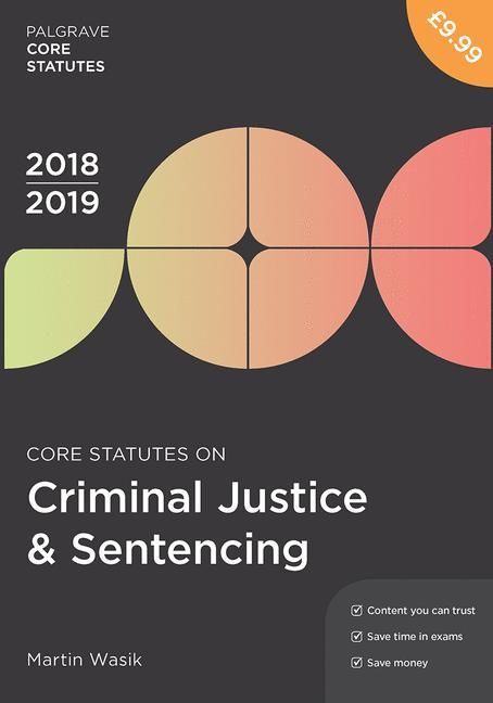 Produktbild: Core Statutes on Criminal Justice & Sentencing 2018-19