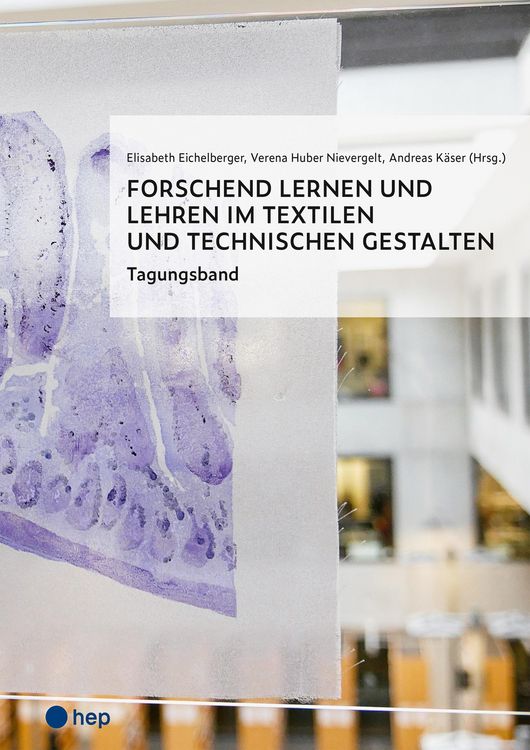 Produktbild: Forschend lernen und lehren im Textilen und Technischen Gestalten (E-Book)