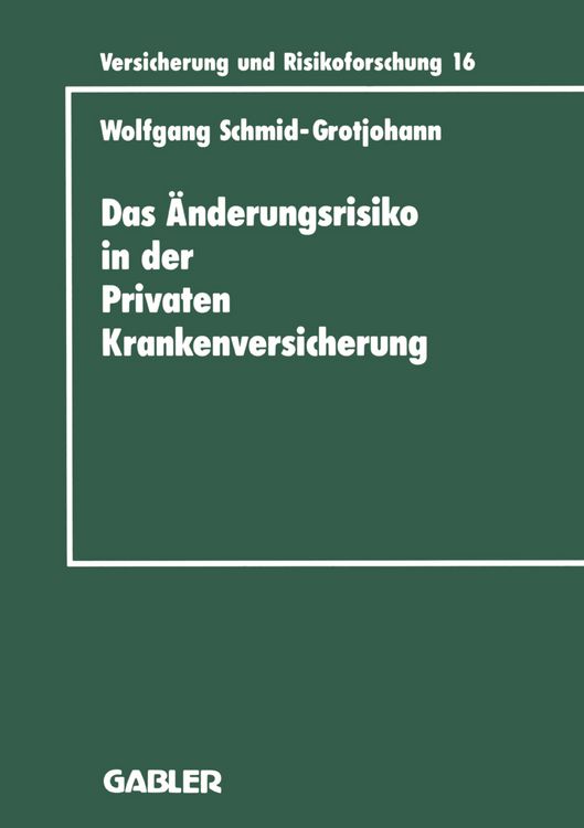 Produktbild: Das &Auml;nderungsrisiko in der Privaten Krankenversicherung