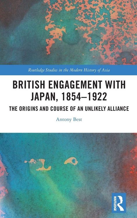 Produktbild: British Engagement with Japan, 1854-1922